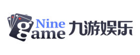 九游(中国)官方网站 - 九游游戏全平台娱乐中心 - NINE GAME